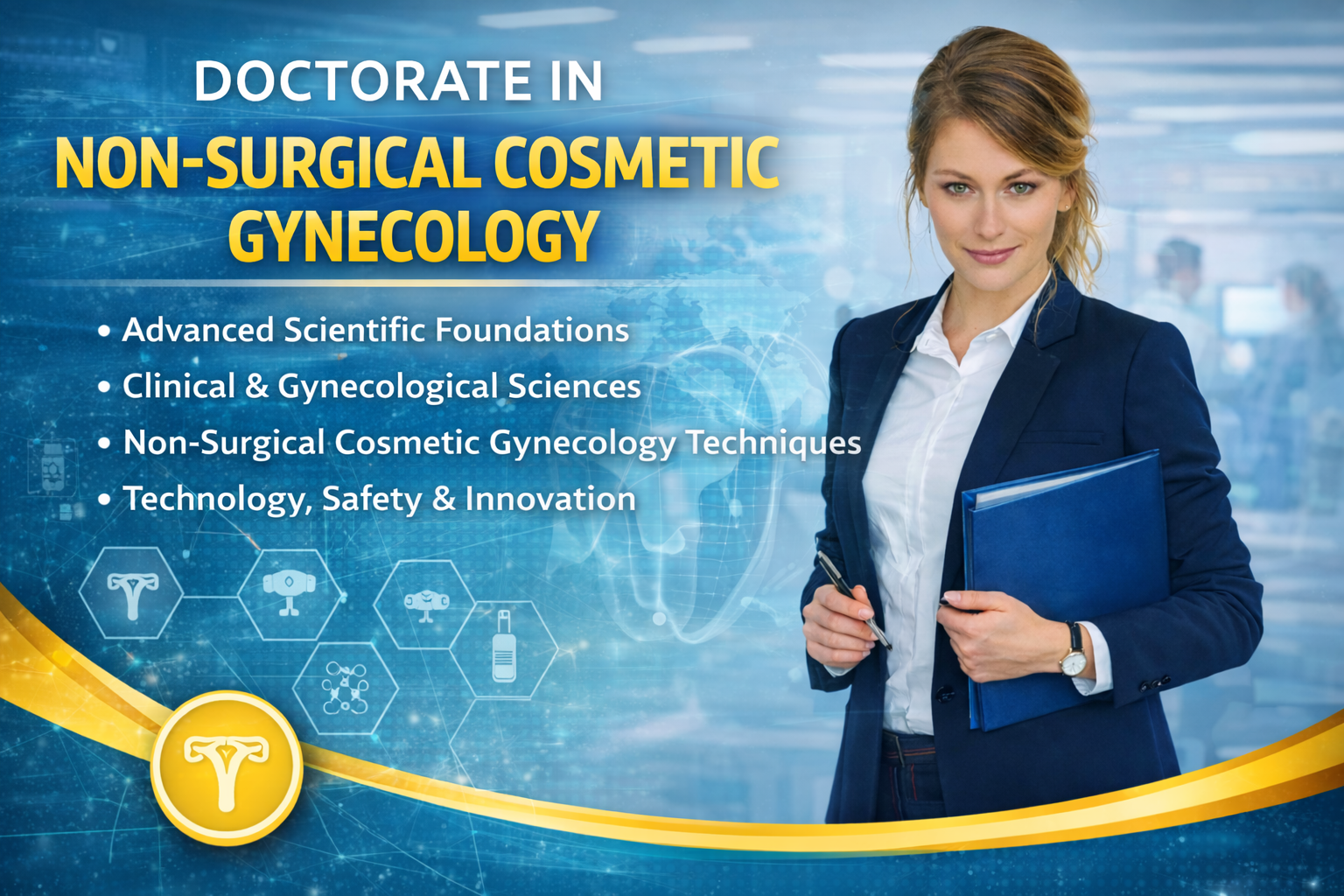 Doctorate in Non-Surgical Cosmetic Gynecology
